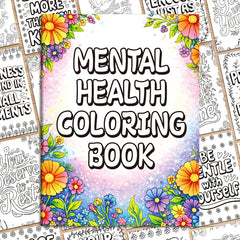 Mental Health Coloring Book 32 Pages, Floral Themed Mindful Stress Relief Coloring Pages for Adult Anxiety Relief