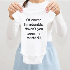 Baby Clothes Casual Short Sleeve Outdoor Onesie "Of Course I'm Adorable Haven't You Seen My Seen My Mother" Print Romper