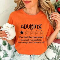 Funny Adulting Would Not Recommend Graphic Printed T-shirt Fashion Creative Design T Shirt Female Casual Crew Neck Short Sleeve