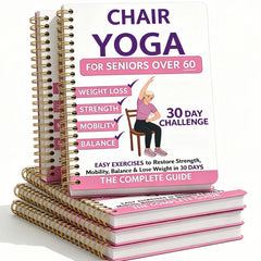 30 Day Chair Yoga Guide Weight Loss Muscle Strength Flexibility Beginner Seated Workout English Book for Seniors & Adults